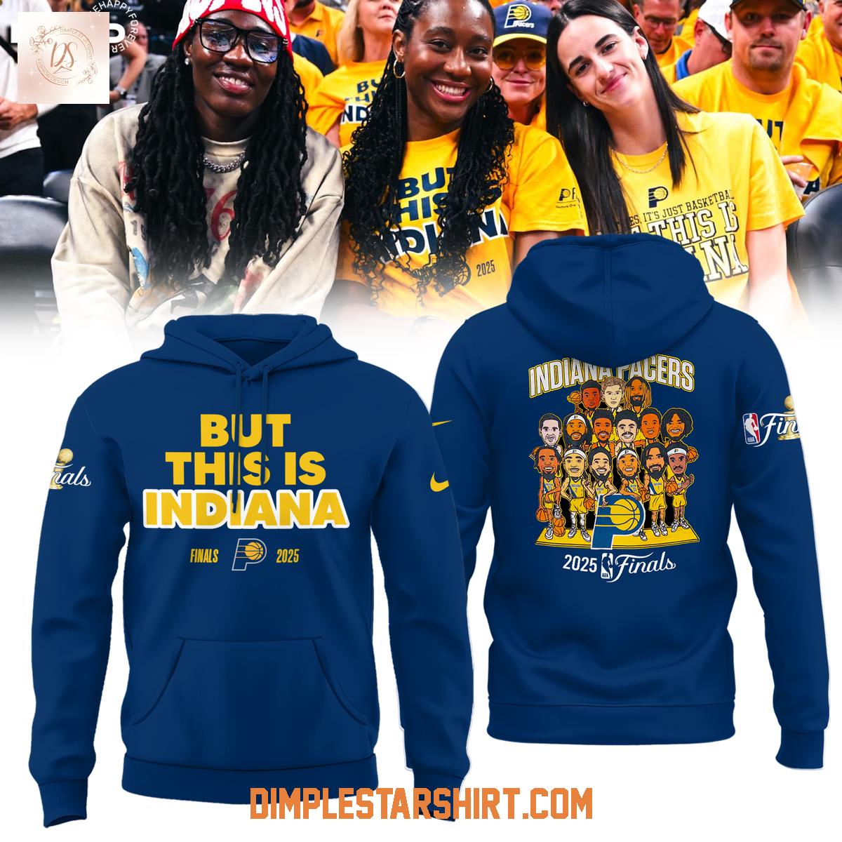 But This Indiana Pacers NBA Finals 2025 Hoodie T Shirt But This Indiana Pacers NBA Finals 2025 Hoodie T Shirt