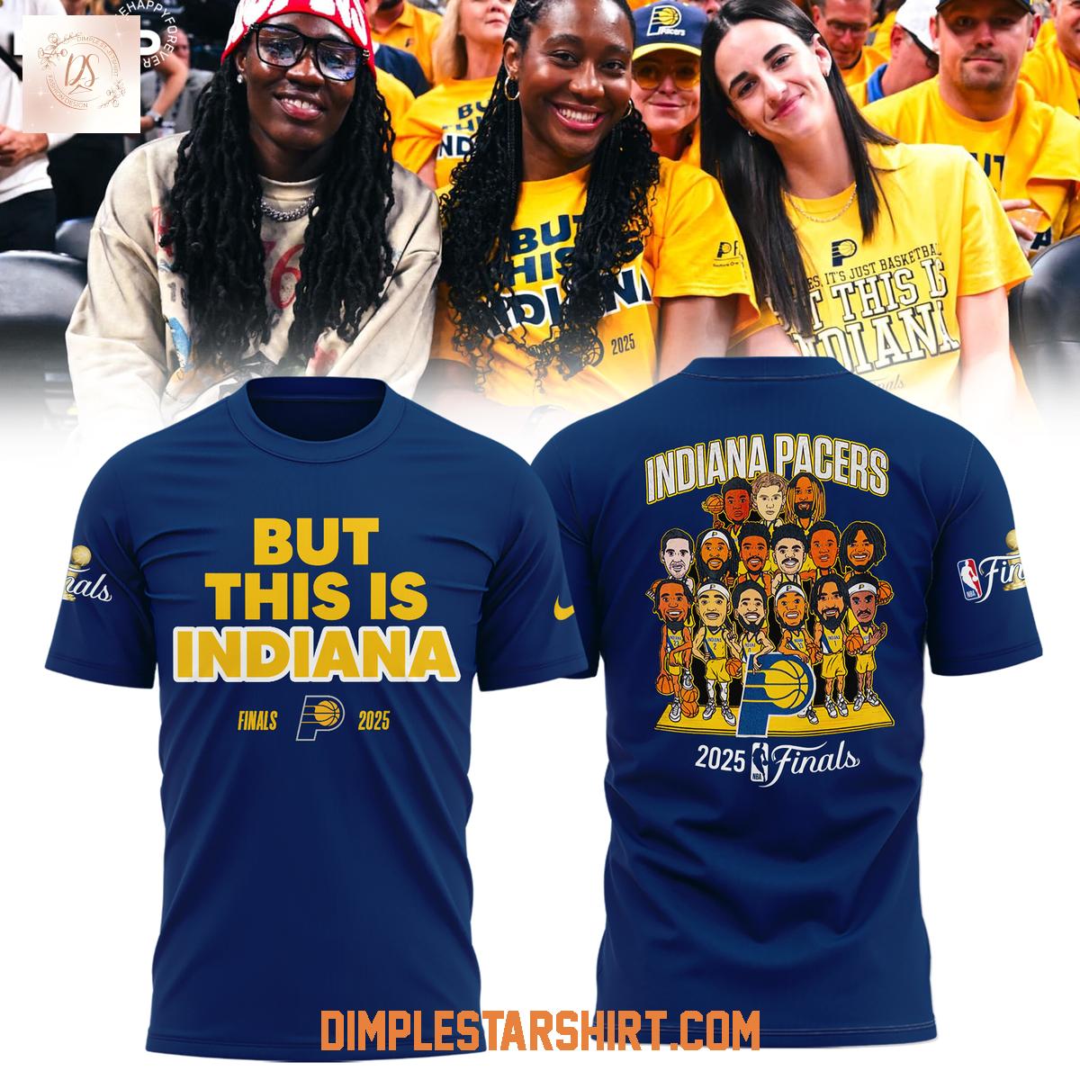 But This Indiana Pacers NBA Finals 2025 Hoodie T Shirt But This Indiana Pacers NBA Finals 2025 Hoodie T Shirt