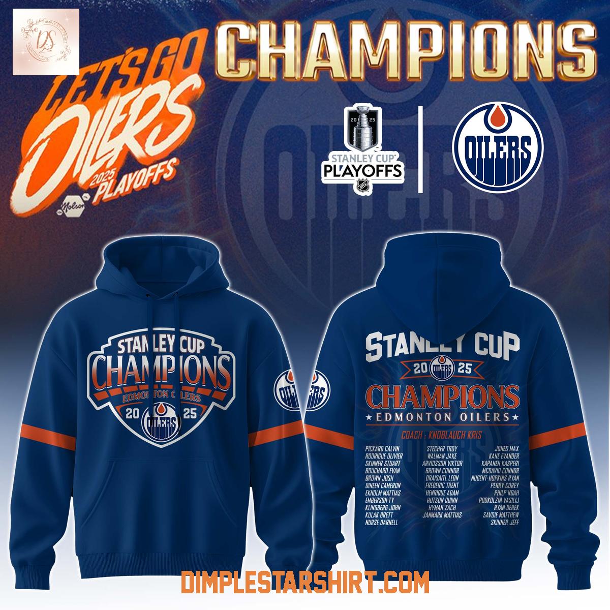 Edmonton Oilers Stanley Cup 2025 Champions Hoodie Shirt Edmonton Oilers Stanley Cup 2025 Champions Hoodie Shirt
