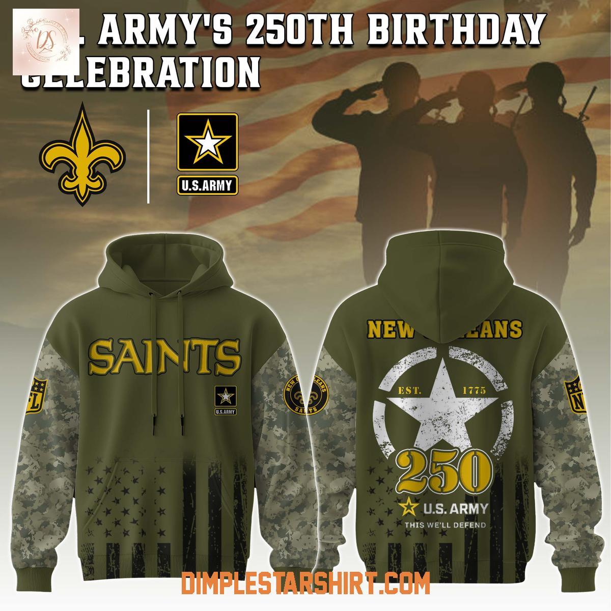 New Orleans Saints NFL x US Army's 250th Anniversary Hoodie Shirt New Orleans Saints NFL x US Army's 250th Anniversary Hoodie Shirt