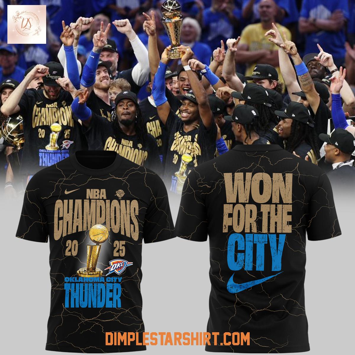Oklahoma City Thunder NBA Champions Won For The City Hoodie T Shirt Oklahoma City Thunder NBA Champions Won For The City Hoodie T Shirt
