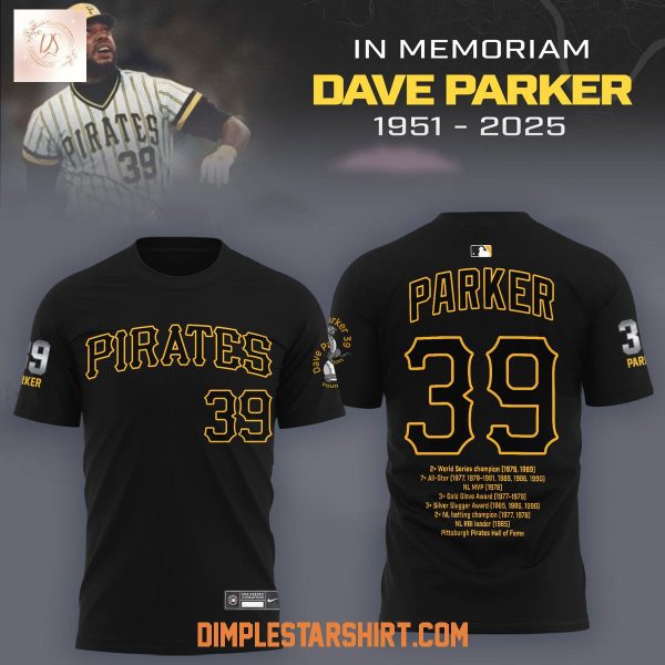 Pittsburgh Pirates Dave Parker In Memories 1951 2025 Hoodie T Shirt