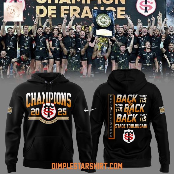 Stade Toulousain Champions Top 14 Back To Back To Back Hoodie Shirt