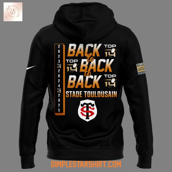 Stade Toulousain Champions Top 14 Back To Back To Back Hoodie Shirt