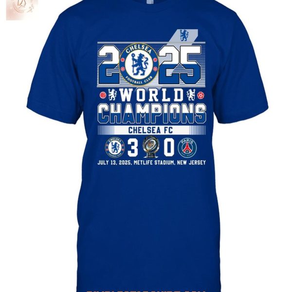 2025 Fifa Club World Champions Chelsea FC T Shirt