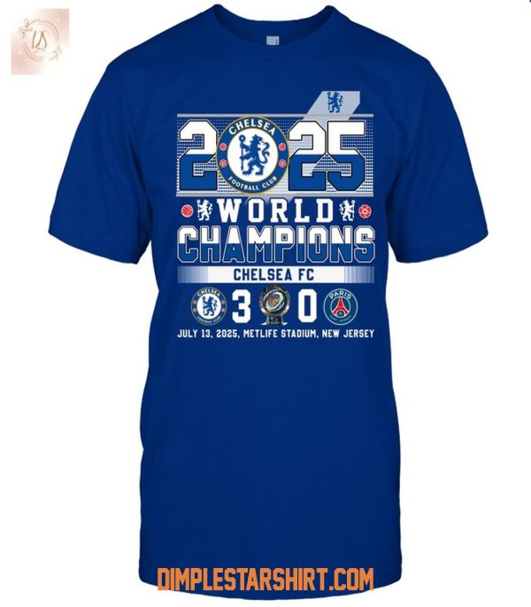 2025 Fifa Club World Champions Chelsea FC T Shirt