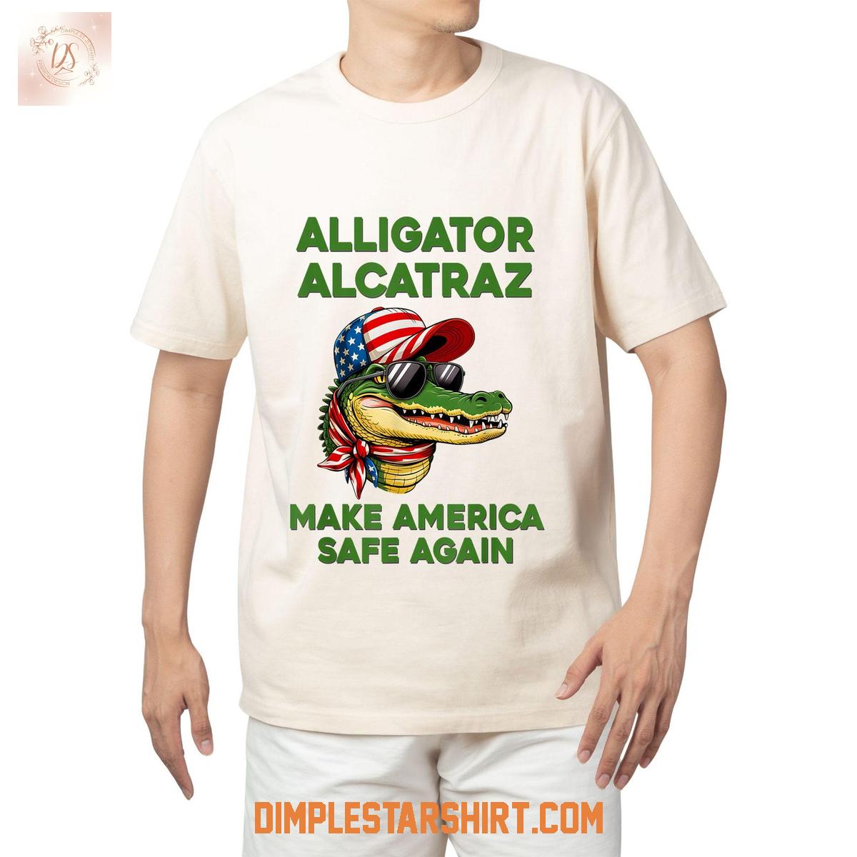 Alligator Alcatraz Make America Safe Again T Shirt Alligator Alcatraz Make America Safe Again T Shirt