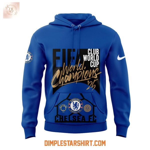 Chelsea FC Fifa Club World Cup 2025 Champions Blue Hoodie T Shirt