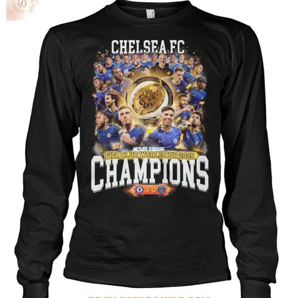 Chelsea FC Fifa Club World Cup 2025 Champions T Shirt