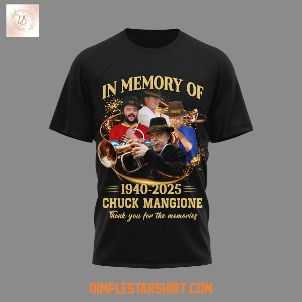 Chuck Mangione RIP Forever In Our Hearts Shirt