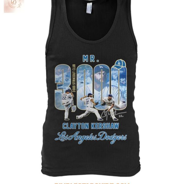 Clayton Kershaw Dodgers Mr 3000 Strikeout Club T Shirt