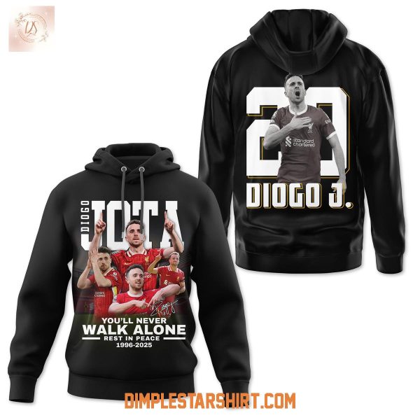Diogo Jota You’ll Never Walk Alone 2025 Hoodie Shirt