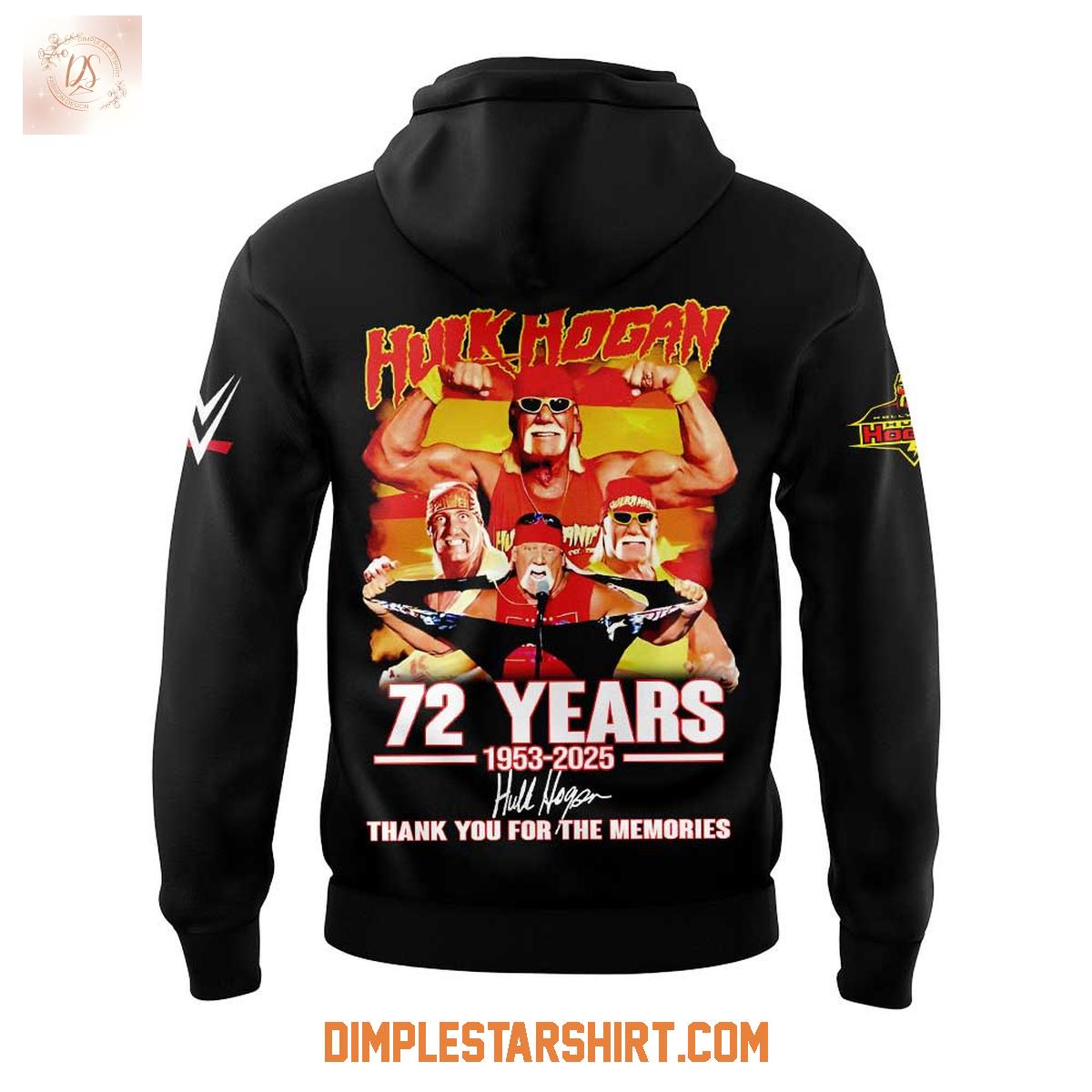 Hulk Hogan WWE 72 Years Memories Hoodie Shirt Hulk Hogan WWE 72 Years Memories Hoodie Shirt