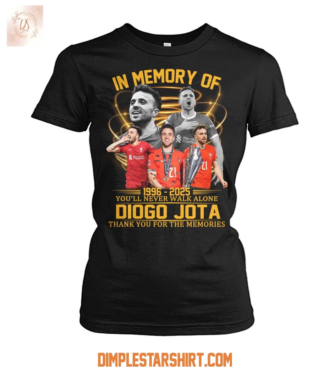 In Memory Of Diogo Jota You'll Never Walk Alone 2025 T Shirt In Memory Of Diogo Jota You'll Never Walk Alone 2025 T Shirt
