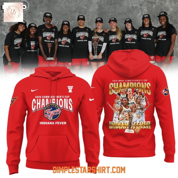 Indiana Fever 2025 Commissioner’s Cup Champions Hoodie Shirt