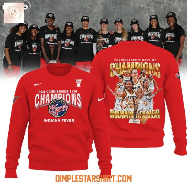 Indiana Fever 2025 Commissioner’s Cup Champions Hoodie Shirt