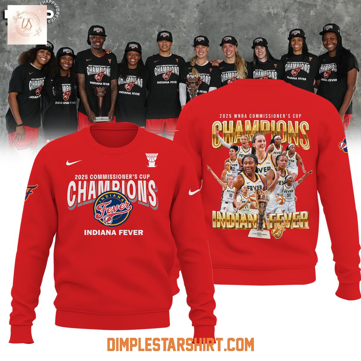 Indiana Fever 2025 Commissioner's Cup Champions Hoodie Shirt Indiana Fever 2025 Commissioner's Cup Champions Hoodie Shirt