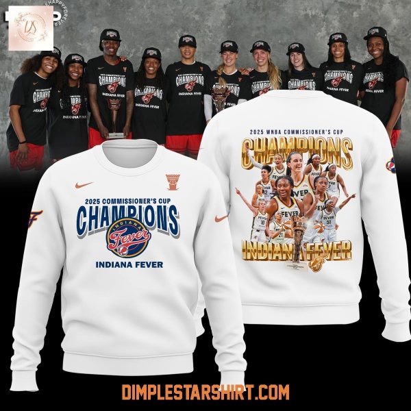Indiana Fever 2025 Commissioner’s Cup Champions Hoodie Shirt