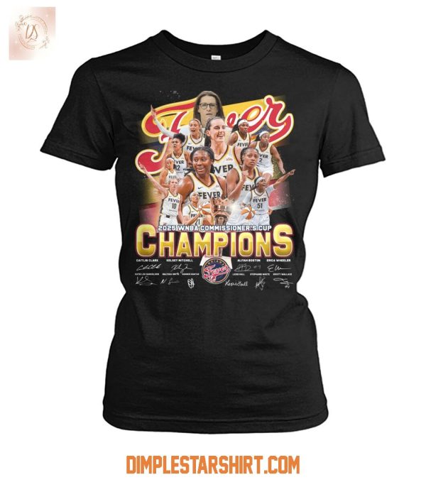 Indiana Fever 2025 WNBA Commissioner’s Cup Champions T Shirt