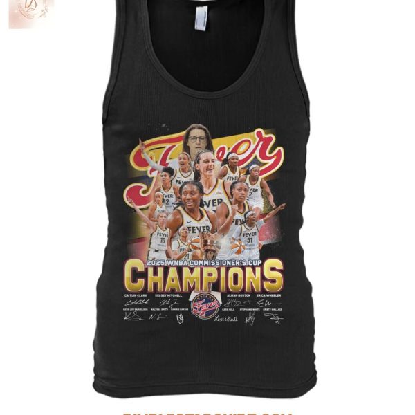 Indiana Fever 2025 WNBA Commissioner's Cup Champions T Shirt