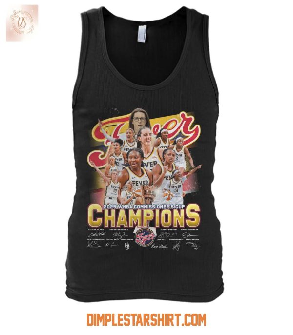 Indiana Fever 2025 WNBA Commissioner’s Cup Champions T Shirt