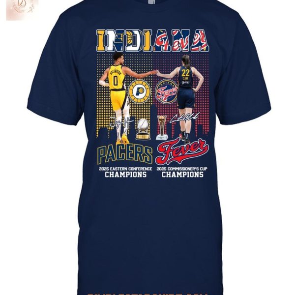 Indiana Pacers And Fever Champions 2025 T Shirt
