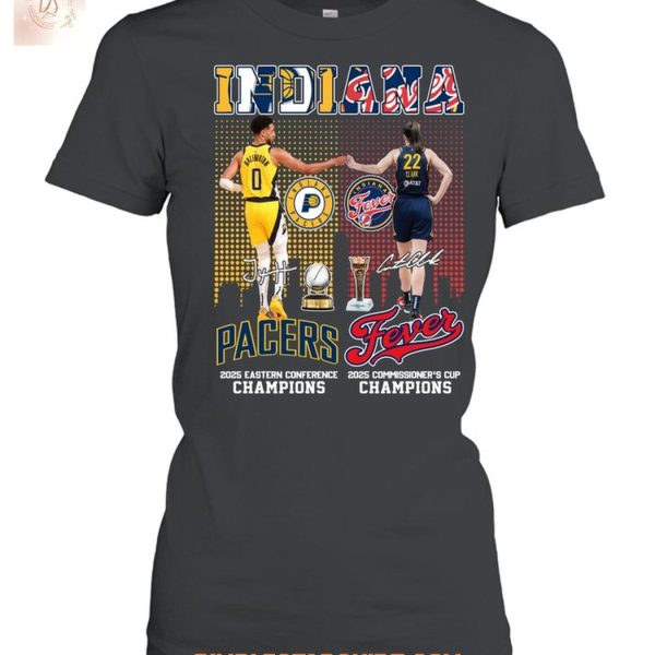 Indiana Pacers And Fever Champions 2025 T Shirt