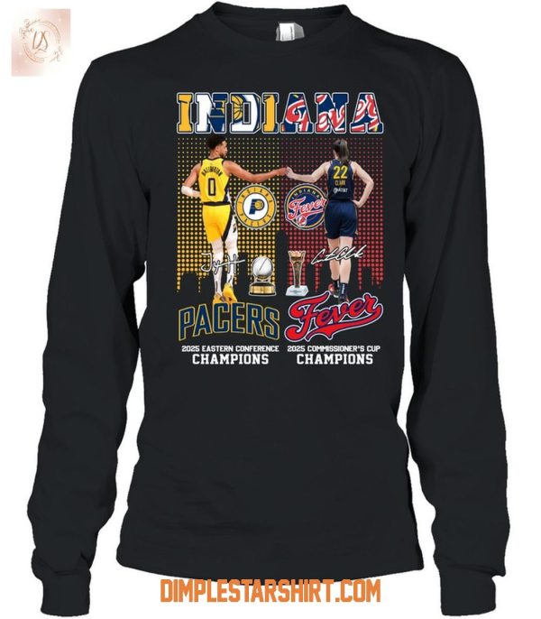 Indiana Pacers And Fever Champions 2025 T Shirt