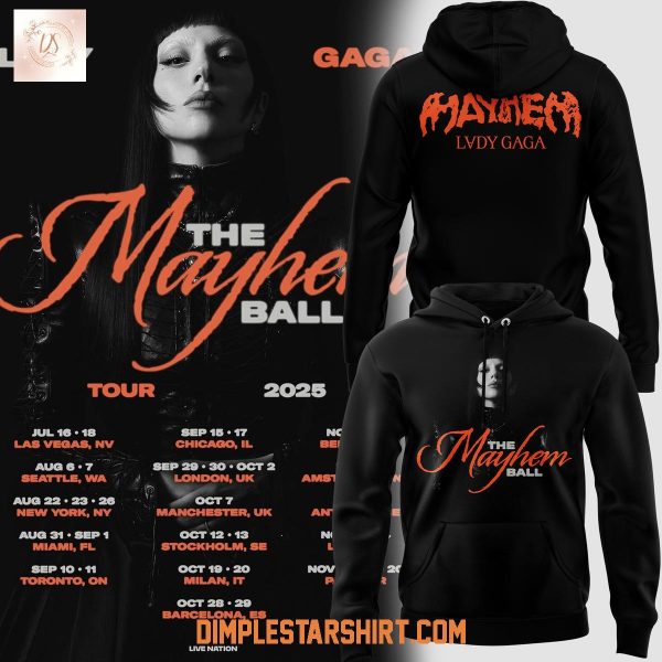 Lady Gaga The Mayhem Ball Tour 2025 Hoodie Shirt