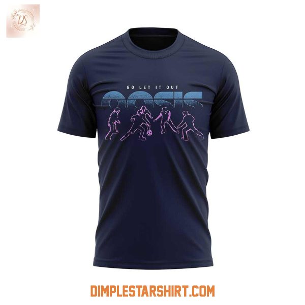 Oasis Live ’25 Go Let It Our Hoodie T Shirt