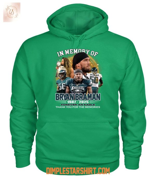 Philadelphia Eagles In Memory Of Bryan Braman 1987 2025 T Shirt