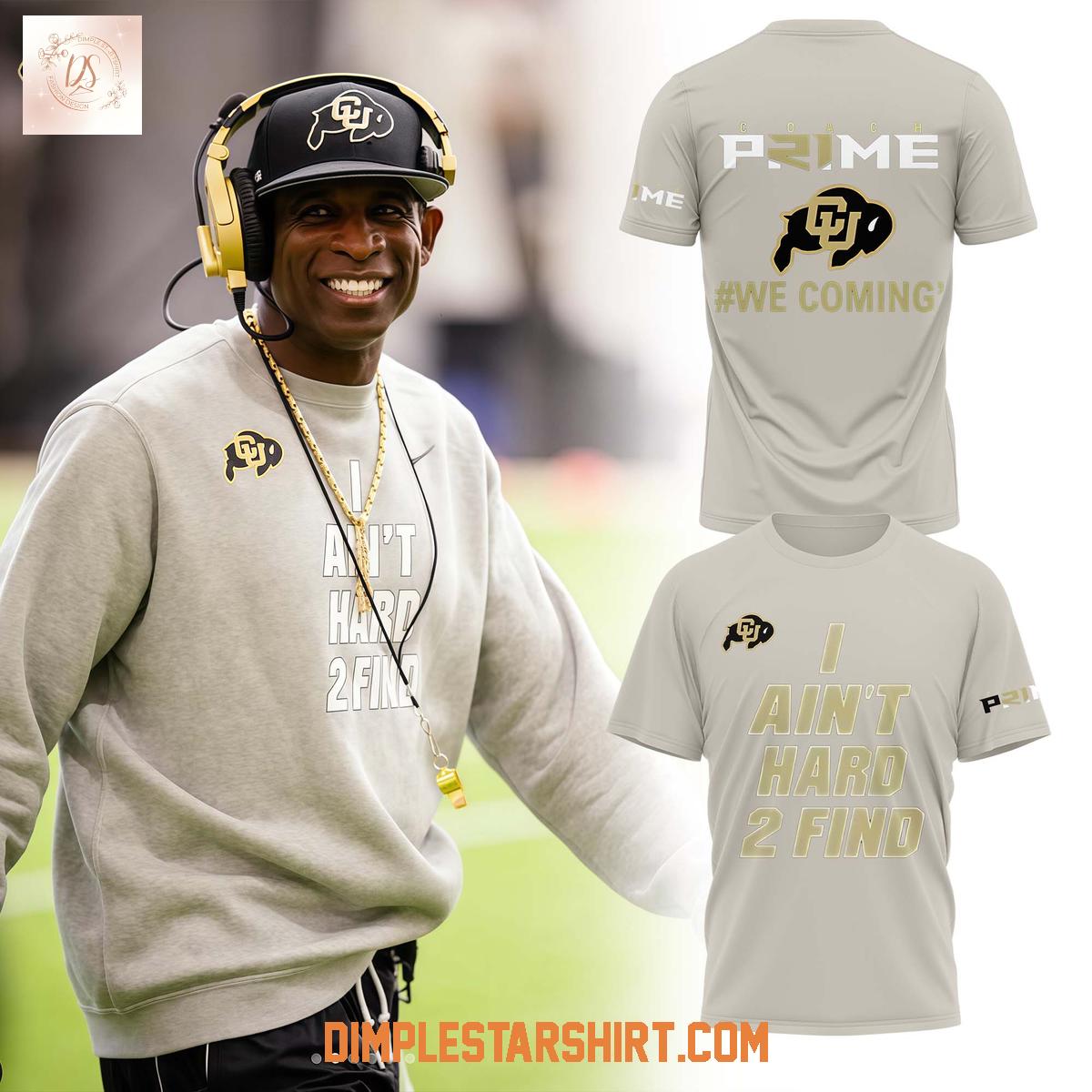 Colorado Buffaloes x Deion Sanders Coach Prime We Coming Hoodie Shirt Colorado Buffaloes x Deion Sanders Coach Prime We Coming Hoodie Shirt