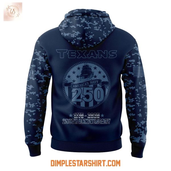 Houston Texans x US Navy 250th Anniversary Celebration Hoodie Shirt