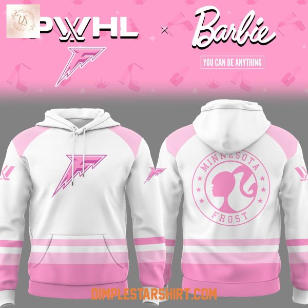 Minnesota Frost Hockey x Barbie You Can Be Anything Hoodie Shirt
