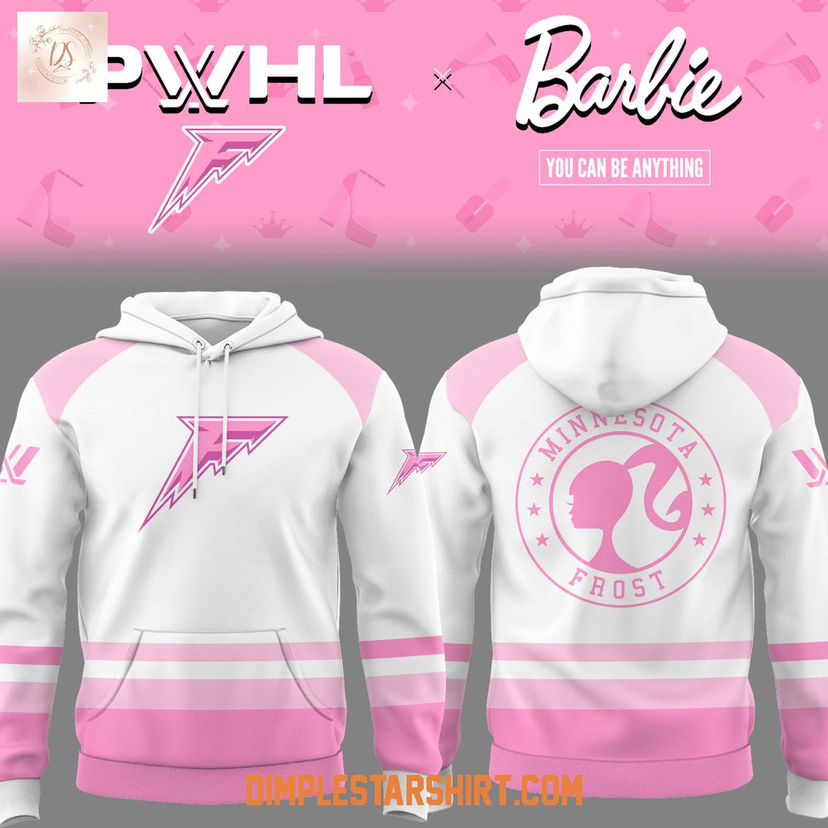 Minnesota Frost Hockey x Barbie You Can Be Anything Hoodie Shirt Minnesota Frost Hockey x Barbie You Can Be Anything Hoodie Shirt