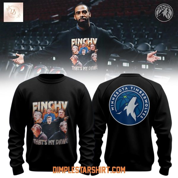 Minnesota Timberwolves Finchy That’s My Dawg Black Hoodie Shirt