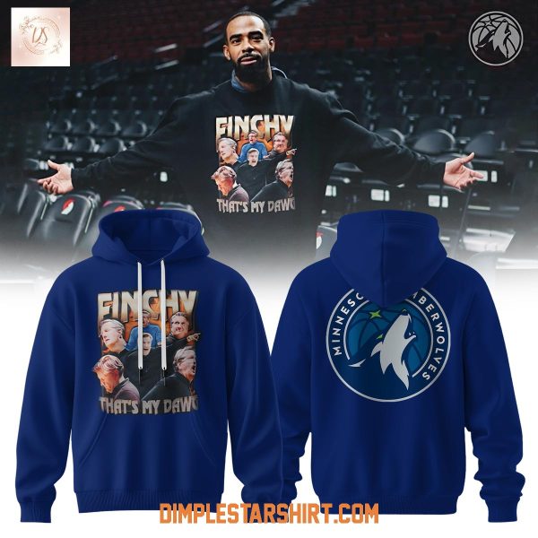Minnesota Timberwolves Finchy That’s My Dawg Wolves Nation Hoodie Shirt