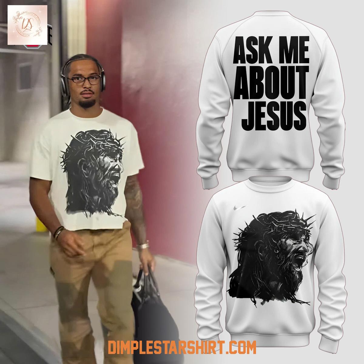 Ohio State Buckeyes Ask Me About Jesus Hoodie Shirt Ohio State Buckeyes Ask Me About Jesus Hoodie Shirt