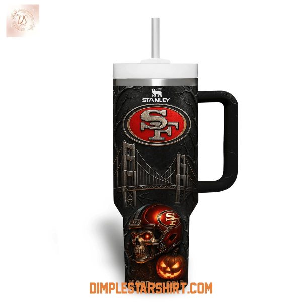 San Francisco 49ers Faithful To The Bay Halloween Stanley Tumbler 40oz