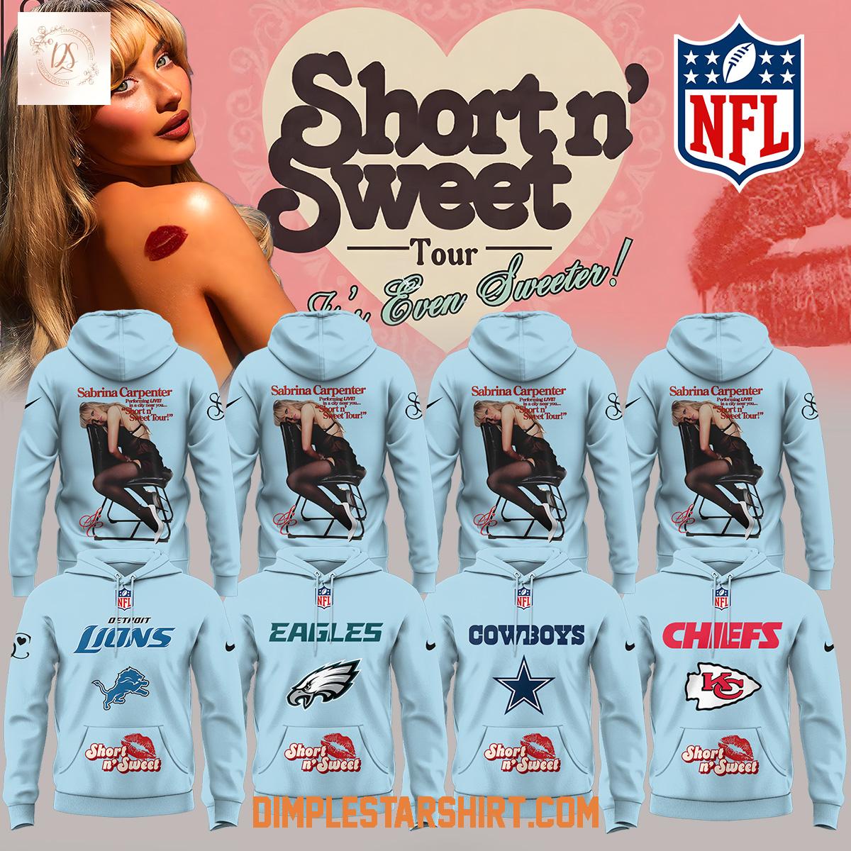 All Team NFL x Sabrina Carpenter Short N' Sweet Tour Hoodie Shirt All Team NFL x Sabrina Carpenter Short N' Sweet Tour Hoodie Shirt