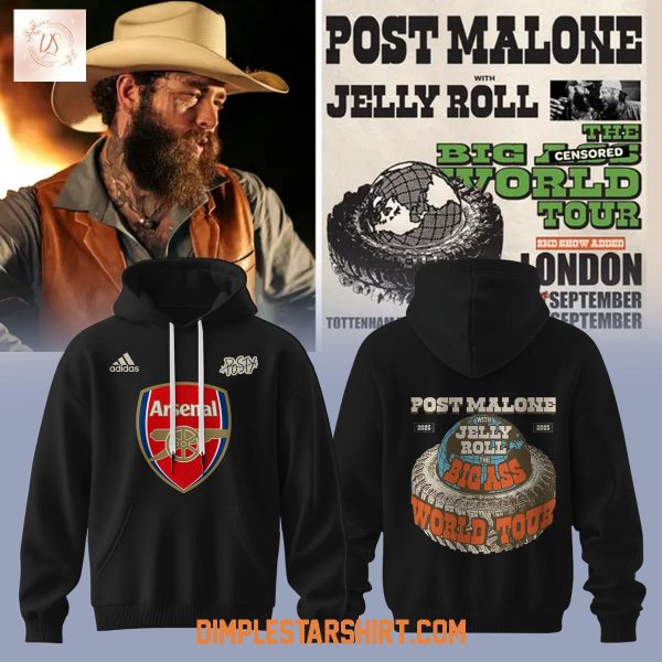 Arsenal x Post Malone The Big Ass World Tour London Hoodie Shirt