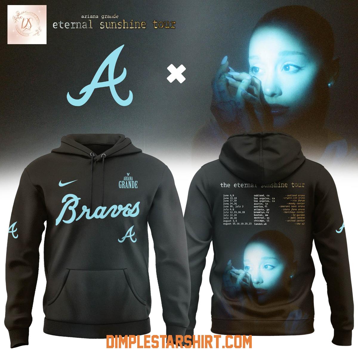 Atlanta Braves x Ariana Grande The Eternal Sunshine Tour Hoodie Shirt Atlanta Braves x Ariana Grande The Eternal Sunshine Tour Hoodie Shirt