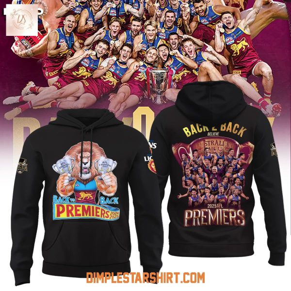 Brisbane Lions 2025 Back To Back Premiers Hoodie Shirt
