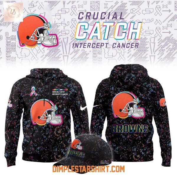 Cleveland Browns Crucial Catch Intercep Cancer Limited 2025 Hoodie Shirt