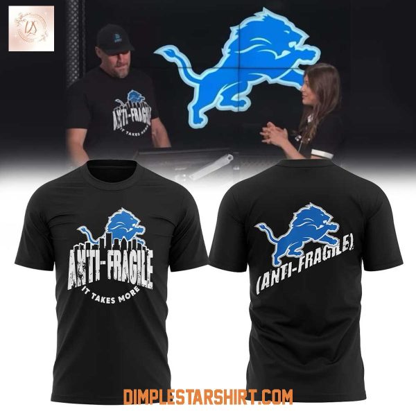 Detroit Lions Coach Dan Campbell Antifragile It Takes More Hoodie Shirt