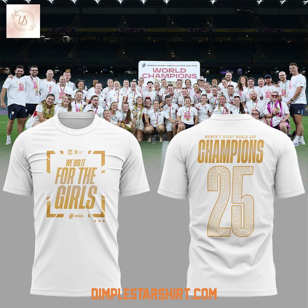 England 2025 Women's Rugby World Cup Champions We Dit It For The Girls Hoodie Shirt England 2025 Women's Rugby World Cup Champions We Dit It For The Girls Hoodie Shirt