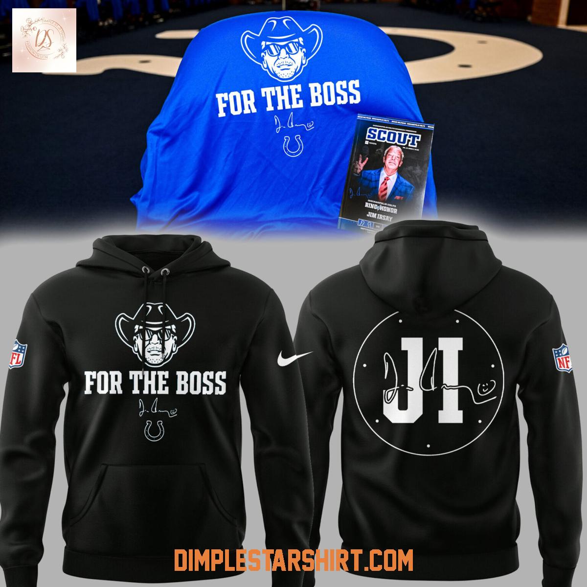 Indianapolis Colts In Honor Of Jim For The Boss Black Hoodie Shirt Indianapolis Colts In Honor Of Jim For The Boss Black Hoodie Shirt