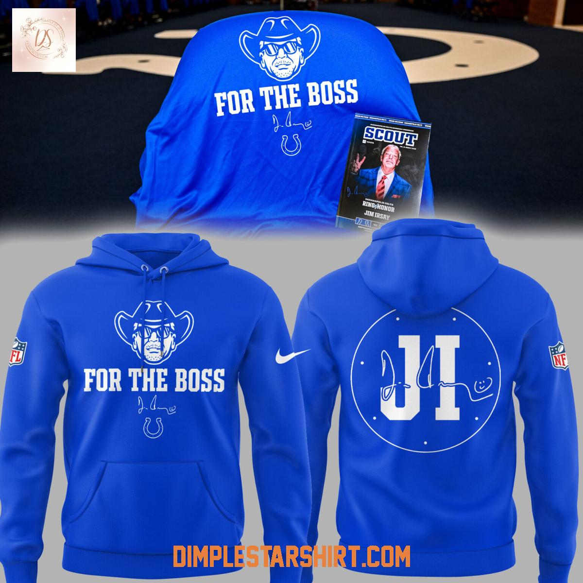 Indianapolis Colts In Honor Of Jim Irsay For The Boss Blue Hoodie Shirt Indianapolis Colts In Honor Of Jim Irsay For The Boss Blue Hoodie Shirt