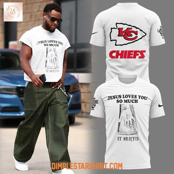Kansas City Chiefs Jesus Loves You So Much Hoodie Shirt