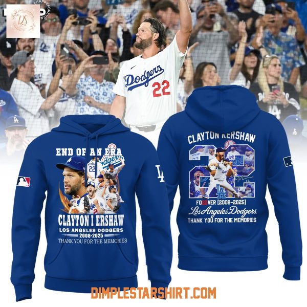 Los Angeles Dodgers Thank You Clayton Kershaw Forver 22 End Of An Era Hoodie Shirt